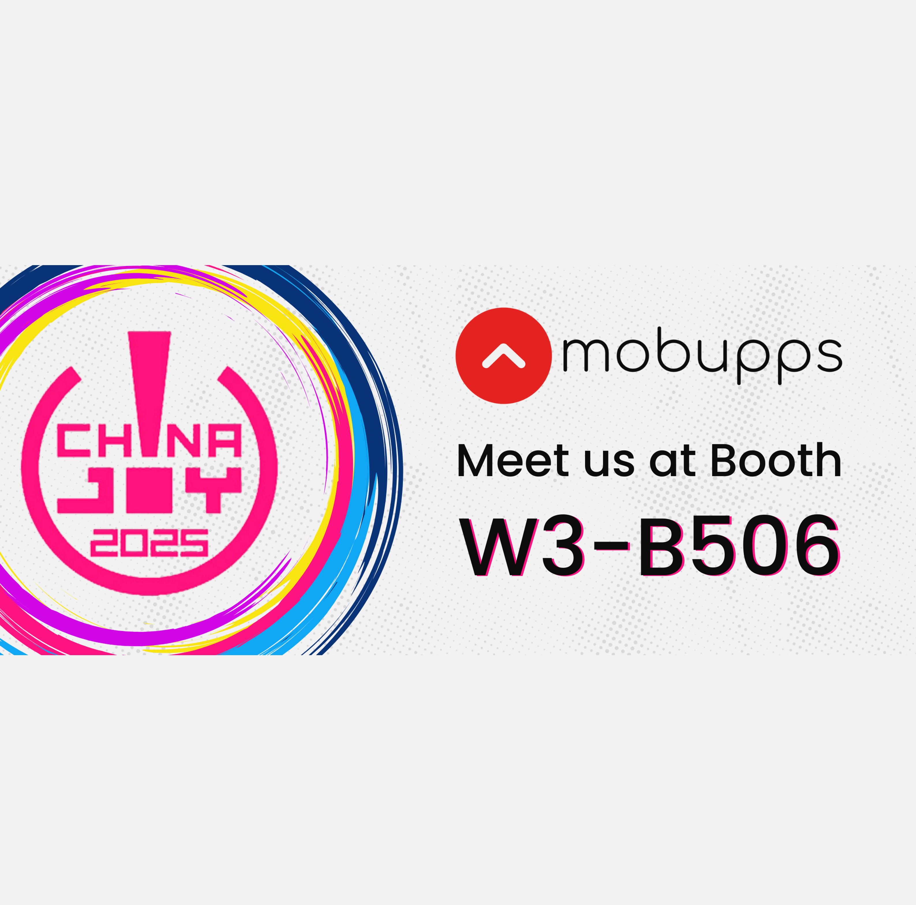 Mobupps亮相2025 ChinaJoy：以數字化轉型驅動全球增長